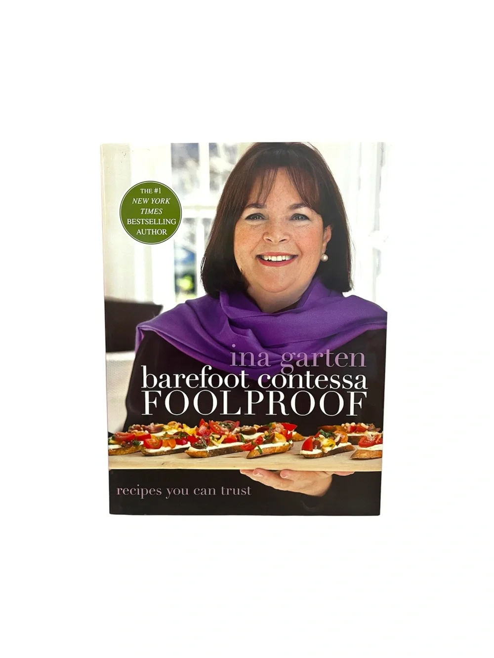 Barefoot Contessa Foolproof By Ina Garten (Hardcover, 2012, 1st Edition)